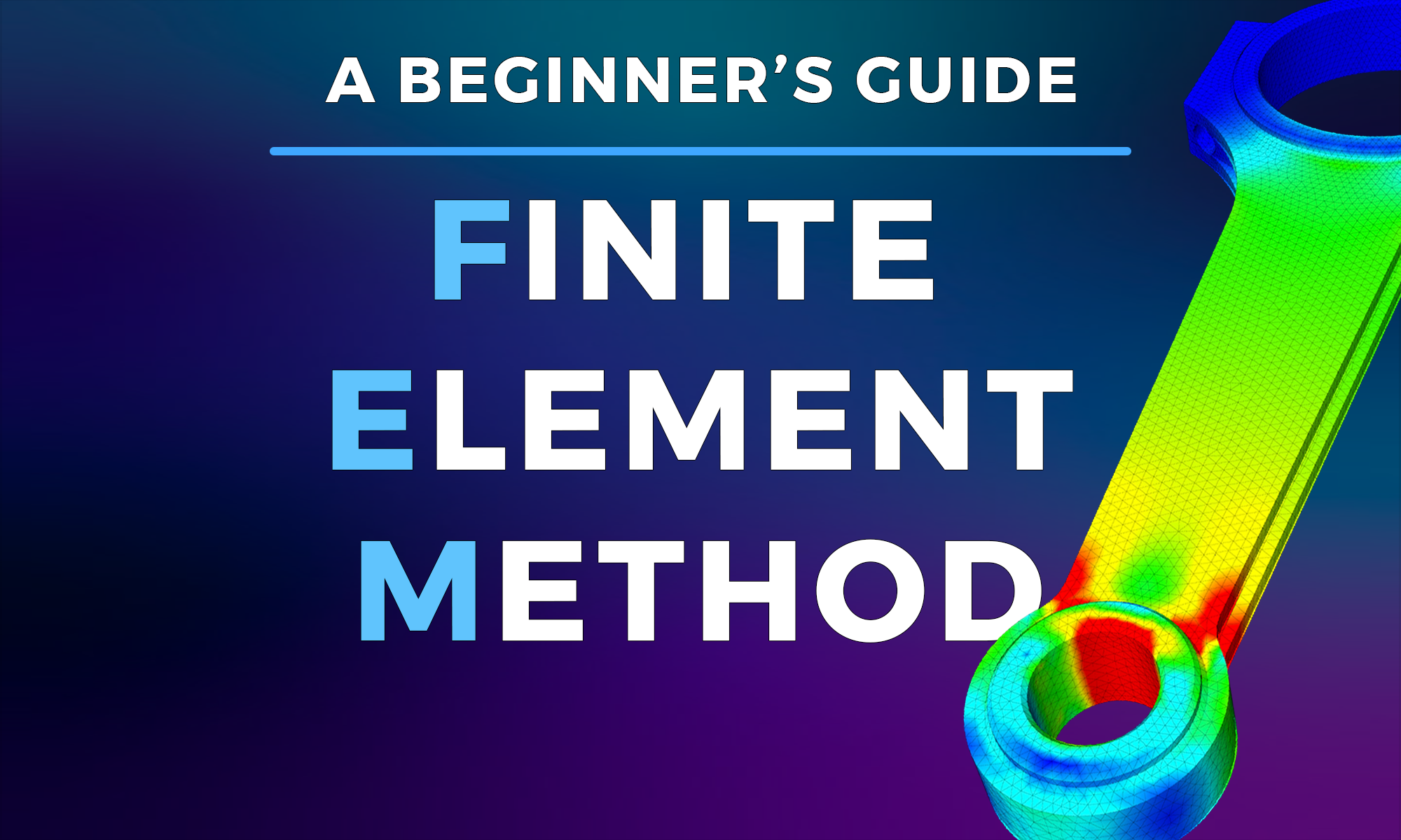 The Finite Element Method FEM A Beginner s Guide