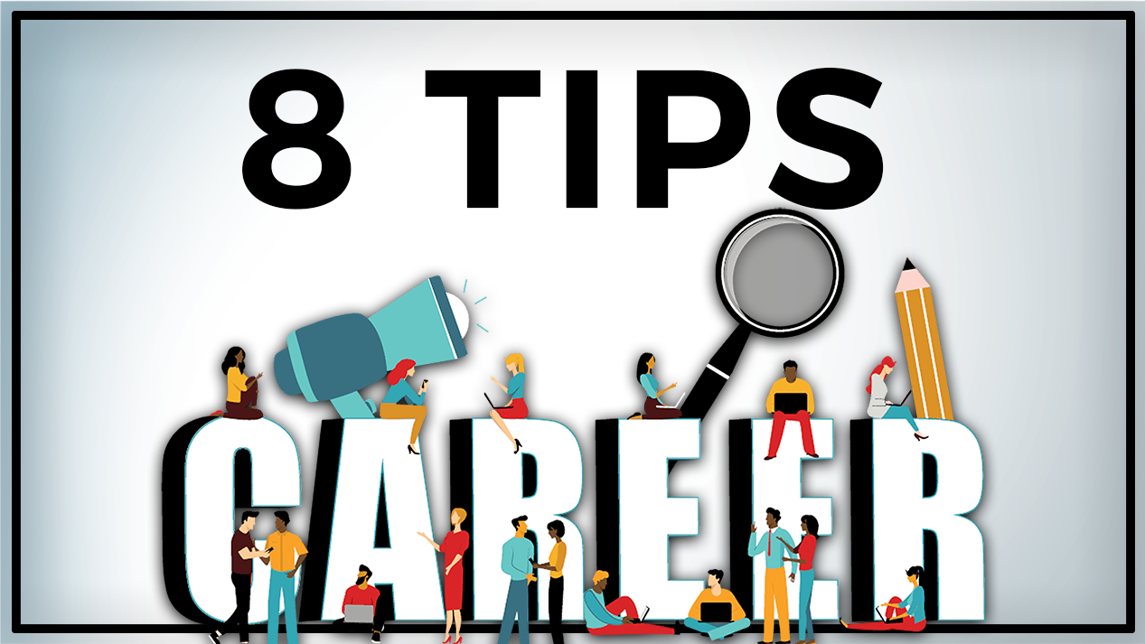 8 Pieces Of Career Advice That Will Get You To The Top